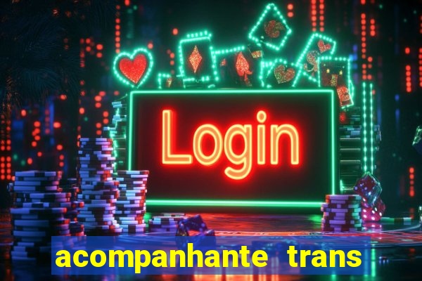 acompanhante trans em porto alegre